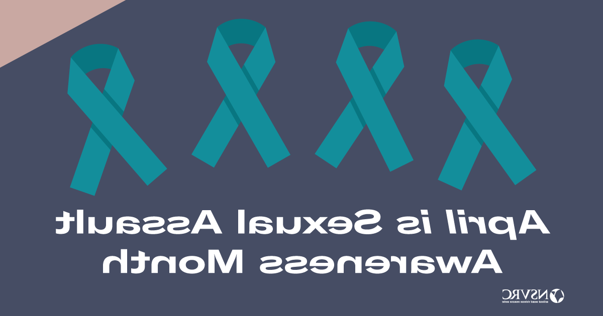 April is Sexual Assault Awareness Month